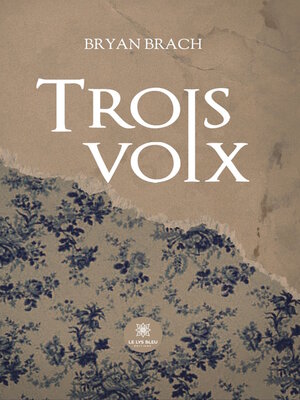 cover image of Trois voix